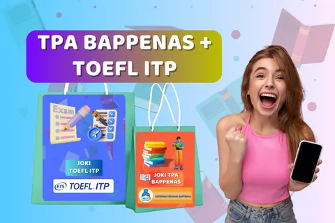 JOKI TPA BAPPENAS TOEFL ITP